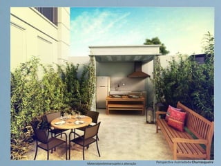 Perspectiva ilustradada ChurrasqueiraMaterialpreliminarsujeito a alteração
 