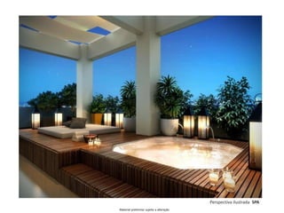 Perspectiva ilustrada SPA
Material preliminar sujeito a alteração
 