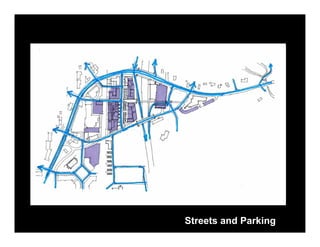 Streets and Parking
 