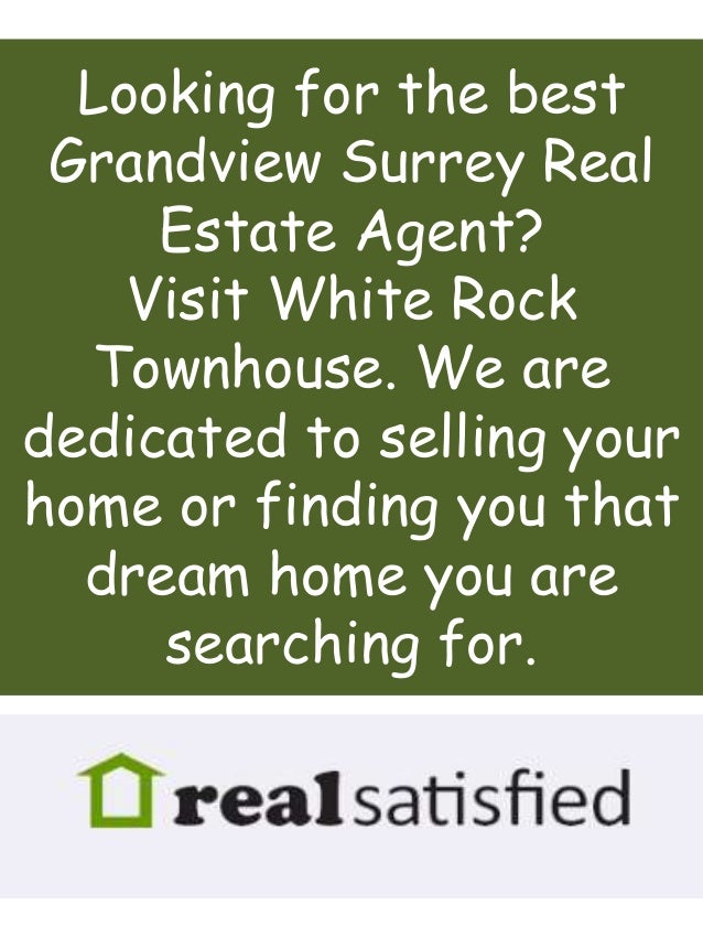 Grandview Surrey Real Estate Agent