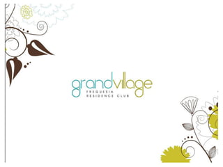 Grand Village Residence Club -  021 81736178