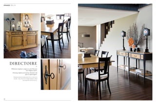 Plébiscitant simplicité et rigueur, le style Directoire
joue l’élégance épurée.
Promoting simplicity and austerity, Directoire’s style
plays on refined elegance.
Отдавая предпочтение простоте и строгости
линий, стиль Directoire представляет собой
воплощение элегантности.
20
2014-15
DIRECTOIRE
­­­­­­-
 