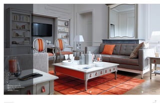 -Directoire modular units
Jacob coffee table and sofa tables
Trianon sofas
Medaillon armchairs
29
p 47, 63 & 65 p 15 & 46
 