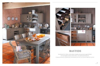 Pour le Royaume-Uni et l’Irlande, la collection Bastide est disponible exclusivement dans les magasins Fired Earth.
In the United Kingdom and Ireland, the Bastide collection is only available through Fired Earth stores.
В Соединенном Королевстве и Ирландии мебель коллекции Bastide можно купить только в магазинах Файред Эрс (Fired Earth).
7373
BASTIDE
 