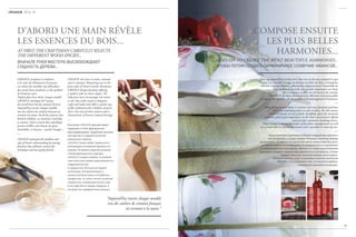 077
Parce qu’aujourd’hui le bien-être chez soi est devenu essentiel et que
l’achat d’un meuble d’usage est devenu un désir de déco, l’entreprise
réfléchit à chaque finition, sélectionne soigneusement l’ensemble de
ses matériaux, accorde une grande importance au choix
des accessoires et offre un réel service de conseil.
GRANGE est donc désormais une référence incontournable
en termes de mobilier, de décoration et d’aménagement d’intérieur.
—
Today feeling good at home is essential and every furniture purchase
reflects an underlying desire to style at home. For this reason,
GRANGE focuses on every finish, mindfully selects the materials
required, places great importance on the choice of accessories offered
and provides a genuine consulting service.
Today Grange is among the leaders of furniture manufacturers as well
as a trend setter in interior decoration and a specialist in room lay out.
—
Наша компания тщательно отбирает каждый вид отделки и
все материалы, а также придает большое значение выбору
аксессуаров, потому что сегодняшняя жизнь немыслима без уюта,
а покупка мебели из необходимости превратилась в стремление
к самовыражению через декор. Именно по-этому наша компания
тщательно отбирает каждый вид отделки и все материалы, а также
придает большое значение выбору аксессуаров.
Полный комплекс услуг по дизайну позволил компании
GRANGE стать эталоном в том, что касается мебели,
планировки и дизайна интерьера.
GRANGE perpétue la tradition
et le style de l’ébénisterie Française
en créant des meubles qui défendent
des savoir-faire séculaires et des qualités
de finitions rares.
Depuis plus d’un siècle, chaque meuble
GRANGE témoigne de l’amour
du travail bien fait des artisans du bois.
Aujourd’hui encore chaque meuble
issu des ateliers de création français est
terminé à la main. Au fil des actions, leur
finition s’élabore, se construit, s’enrichit,
se nuance. Seul ce savoir-faire spécifique
permet d’offrir cette finesse de grain
inimitable, ce fameux « toucher bougie ».
—
GRANGE maintains the tradition and
style of French cabinetmaking by creating
furniture that celebrates century-old
techniques and rare quality finishes.
GRANGE also loves to create, innovate
and re-interpret. Remaining true to the
great styles of French interior decoration,
GRANGE designs furniture offering
a modern take on classic shapes. The
collections have increasingly rich stories
to tell: they evoke travels or forgotten
crafts and trades and reflect a gentle way
of life combined with a boldness of spirit
that is the envy of other nations and so
characteristic of France’s cultural heritage.
—
Компания GRANGE увековечивает
традиции и стиль французских
краснодеревщикв, продолжая вековое
мастерство и сохраняя качество
уникальных отделок.
GRANGE также любит привносить
инновации и интерпретировать по-
новому. Оставаясь верной великим
стилям французского декора,
GRANGE создает мебель, в которой
классические линии перекликаются с
современностью,
и предлагает богатые историей
коллекции, воскрешающие в
памяти путешествия и позабытые
профессии: та смесь легкости жизни
и дерзости, которая досталась нам
в наследство от наших предков, и
которой так завидуют иностранцы.
D’ABORD UNE MAIN RÉVÈLE
LES ESSENCES DU BOIS...
AT FIRST,THE CRAFTSMAN CAREFULLY SELECTS
THE DIFFERENTWOOD SPICIES...
ВНАЧАЛЕ РУКИ МАСТЕРА ВЫСВОБОЖДАЮТ
СУЩНОСТЬ ДЕРЕВА...
…GOES ON TO CREATE THE MOST BEAUTIFUL HARMONIES...
… ЧТОБЫ ПОТОМ СОЗДАТЬ ГАРМОНИЧНОЕ СОЗВУЧИЕ НЮАНСОВ...
...COMPOSE ENSUITE
LES PLUS BELLES
HARMONIES...
07
2014-15
“Aujourd’hui encore chaque meuble
issu des ateliers de création français
est terminé à la main.”
 