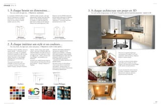 re
com m e nde
d
b
y
G r a ng
e
m u l t i f i n i t i o n s
m u l t i f i n i s h e s
Orchestrer, repenser, équilibrer, cloisonner,
exposer, dérober… et permettre de créer
un univers à son image : les modulables
GRANGE se proposent en effet de révéler
les envies de chacun autour de 3 styles,
Ateliers, Directoire et Louis-Philippe,
disponibles dans un éventail de plus
de 80 finitions !
Vous pouvez personnaliser votre
modulable en mixant les teintes bois
et couleurs à l’intérieur d’une même
famille (Classique, Antiquaire,Tradition).
Organise, rethink, arrange, divide, display,
conceal…and create a world that reflects you:
GRANGE Modular Units offer the chance to
reveal your heart’s desire expressed in a choice
of 3 different styles – Ateliers, Directoire and
Louis-Philippe – and available in over
80 finishes!
Personalise your modular furniture design by
mixing wood stain and colours from the same
group of finishes – Classique, Antiquaire or
Tradition.
Изменить свой интерьер, уравновесить
пространство, разделить его или
выделить часть интерьера... и позволить
себе создать интерьер, соответствующий
вашей индивидуальности: Гранж дает вам
возможность поработать в трех стилях –
Ателье, Директория, Луи-Филипп-
с возможностью выбора среди более чем
80 видов отделки!
Вы можете сочетать не только цветные
патины между собой ,но и имеющиеся
цвета дерева с цветами патины, но в
рамках одного типа отделки ( Классический,
Антикварный, Традиционный).
For every need, the right size... // Варианты размеров…
Les modulables GRANGE offrent un large
choix de combinaisons en 4 largeurs,
4 profondeurs (1 pour les dressings,
3 pour les autres projets) et hauteur
variable à partir de 2,20 m.
GRANGE modular units offer a wide range
of façade options: shelving, wood or glass doors,
drawers, etc. All combinations of frontages
are available in 4 widths, four depths (one
depth only for wardrobes and three depths for
bookcases) and variable heights from 2.20m.
Модульные системы GRANGE предлагают
большой выбор комбинаций из 4 вариантов
ширины, 4 вариантов глубины (1 для
гардеробных, 3 – для прочих проектов) и
варьируемую высоту от 2.20м.
Bibliothèque
Library / Библиотека
Armoire Dressing
Dressing room / Гардеробная
Bibliothèque TV
TV cabinet / Модуль под ТВ
For every home, the right style, colour and patina... // Варианты стиля и свои цвета…
Découvrez en magasin le logiciel qui
vous permettra de visualiser en 3D votre
composition, selon les hauteurs, longueurs,
finitions et options choisies.
—
In store you can discover the latest software
which allows you to visualise your choice
of layout in 3D, featuring the selected heights,
widths, finishes and optional features.
—
В наших магазинах Вы можете получить
3D-модель планировки с выбранными
Вами высотой, шириной, отделкой и
дополнительными элементами.
For each interior design project, its 3D plan // Каждому архитектурному решению - проект в 3D
3. A chaque architecture son projet en 3D1. À chaque besoin ses dimensions…
2. À chaque intérieur son style et ses couleurs…
109
2014-15
Louis-PhilippeDirectoireAteliers
 