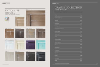 45Nouvelle
s Finitions
C
hêne
2014-15
B C02 - Chêne naturel
ANTIQUAIRE
POUSSÉ (B)
CHÊNE - ANTIQUAIRE POUSSÉ
B C01 - Chêne blanchi
B 725 - Gris
B 010 - Blanc
B C03 - Chêne chocolat
B 835 - Taupe
B 111 - Crème
B C04 - Chêne brun
B 850 - Carbone
B 460 - Prune
B C05 - Chêne cendré
B 900 - Noir Ebène
B 550 - Bleu Azur
B C06 - Chêne anthracite
1904
P128
P128
P129
P129
P131
P132
P133
P134
P134
P137
P137
P137
P138
P139
P140
P143
P142
Directoire
Bastide
Exceptions de Grange
Haussmann
Marie-Galante
Provençal
Chairs
SofasSofas
All our products are also presented on www.grange.fr
Ateliers de Grange
Ermitage
Grand-Siècle
Jacob
Pompadour
Mémoire
Stendhal
Armchairs
GRANGE COLLECTION
ITEMS BY ITEMS
2014
P136Louis-Philippe
127
 