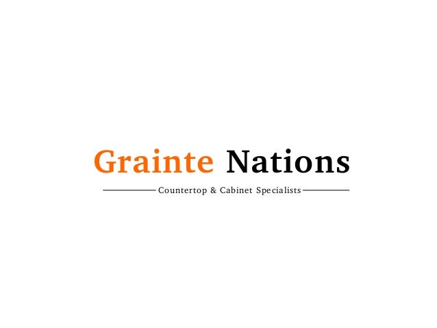 Granite Nations Countertops Cabinets Specialist Toronto