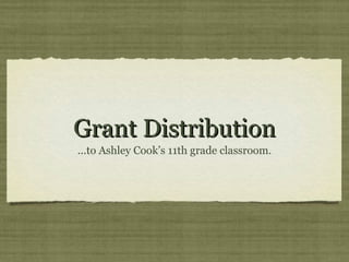 Grant Distribution ,[object Object]