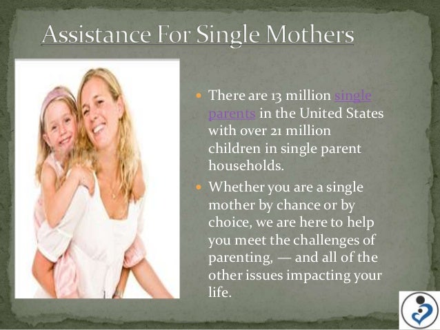 What grants are available for single mothers?