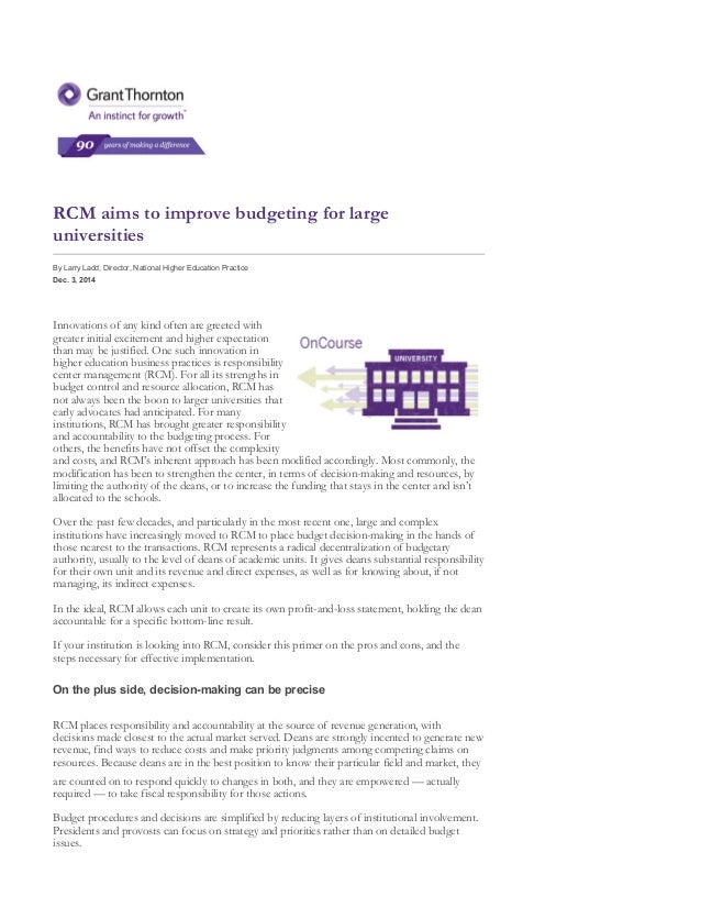 Responsibility center management aims to improve budgeting for higher…