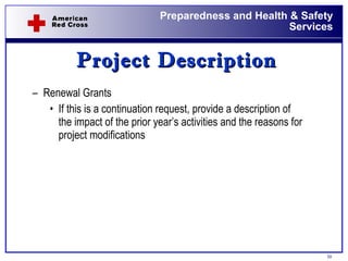Project Description Renewal Grants If this is a continuation request, provide a description of the impact of the prior year’s activities and the reasons for project modifications 