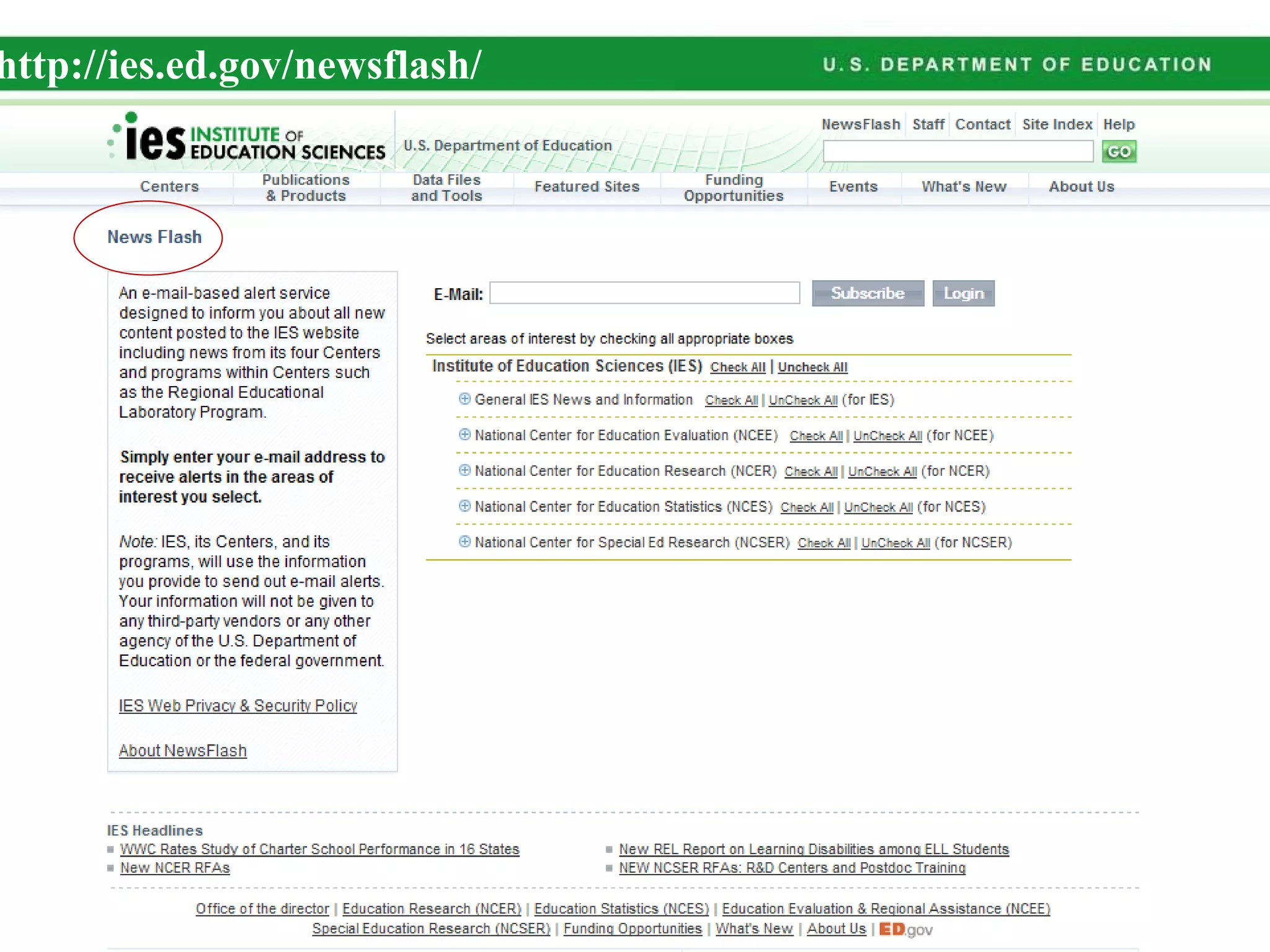 http://ies.ed.gov/newsflash/  