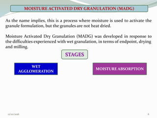 Wdg Formulation Process Moisture Activated Dry Granulation Technology | PPTX