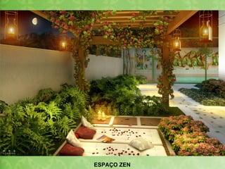 ESPAÇO ZEN 