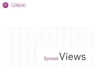 Spread.Views
 