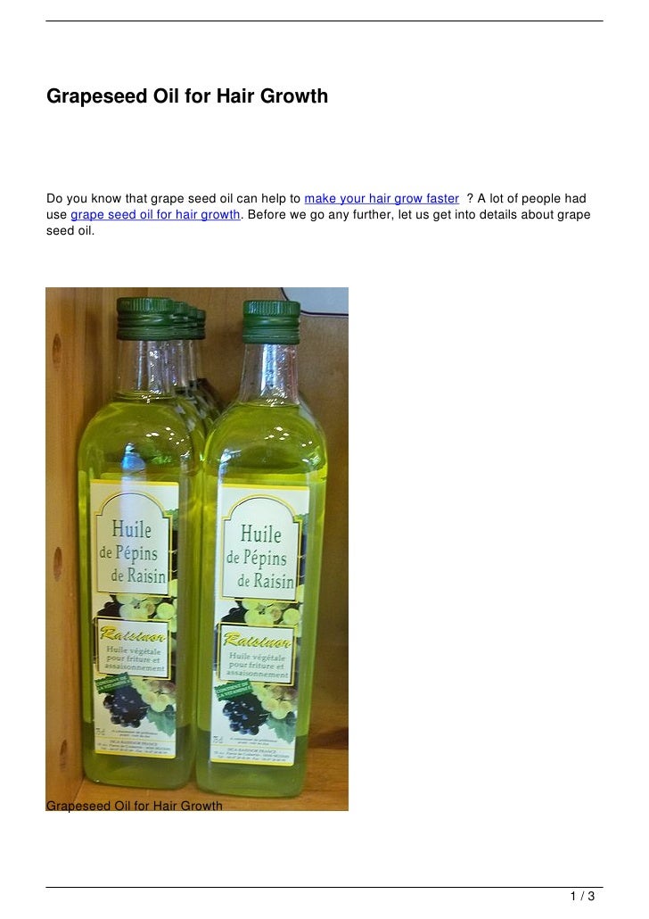 Grapeseed Oil For Hair Growth