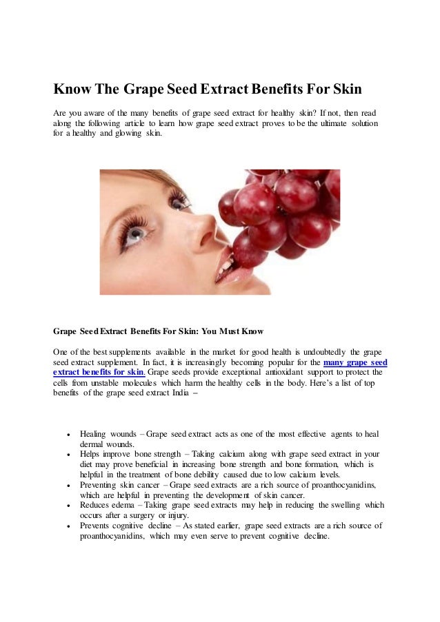 Grape seed extract benefits for skin