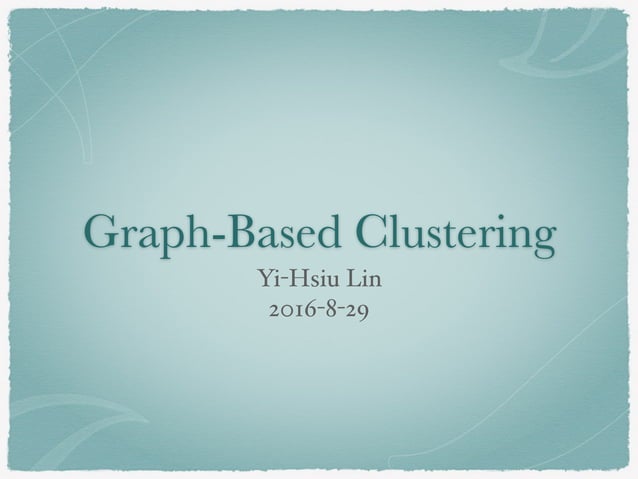 Graph based Clustering | PDF