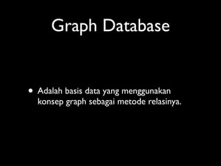Graph Database Slide Graph database | PDF