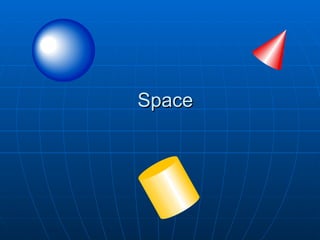 Space
