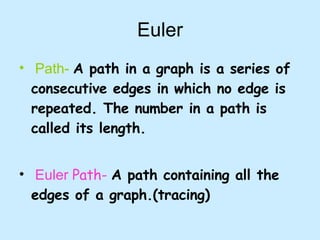 Discrete Math Euler's Path burton_discrete_graphtheory | PPT