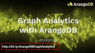 http://bit.ly/ArangoDBGraphAnalytics
 