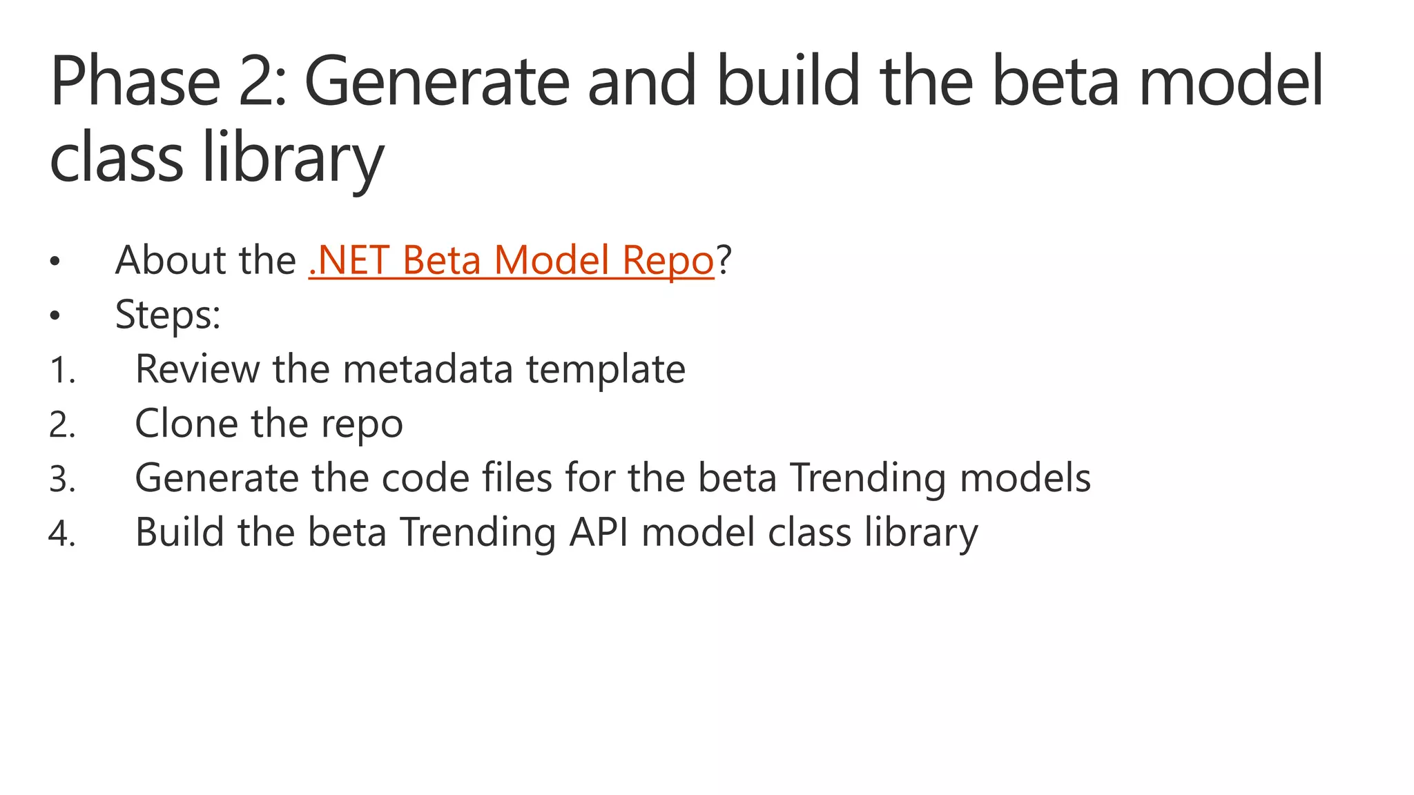 .NET Beta Model Repo
 