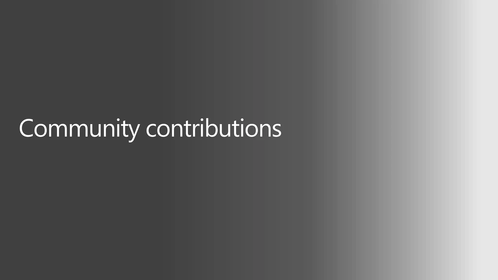 Community contributions
 