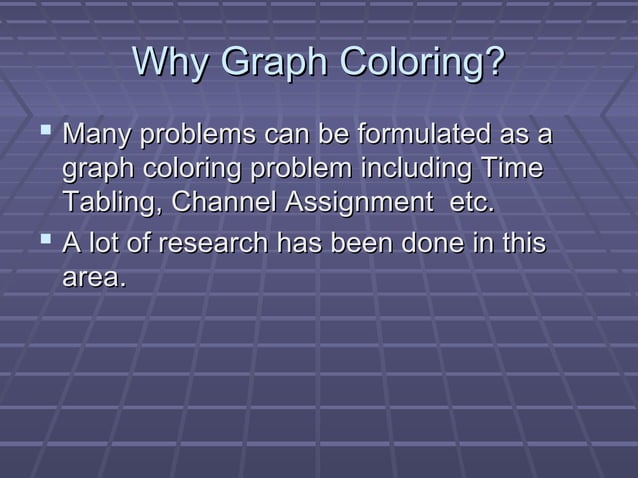 Graph Coloring : Greedy Algorithm & Welsh Powell Algorithm | PPT