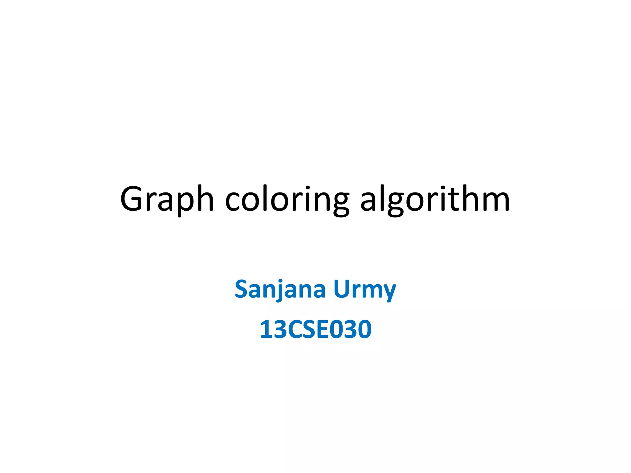 Graph coloring algorithm | PPT