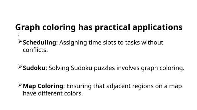 graph coloring back tracking and applications in realA time.pptx