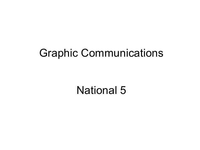 graphic communication national 5 assignment