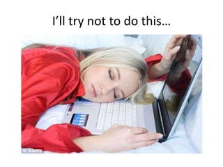 I’ll try not to do this…

 