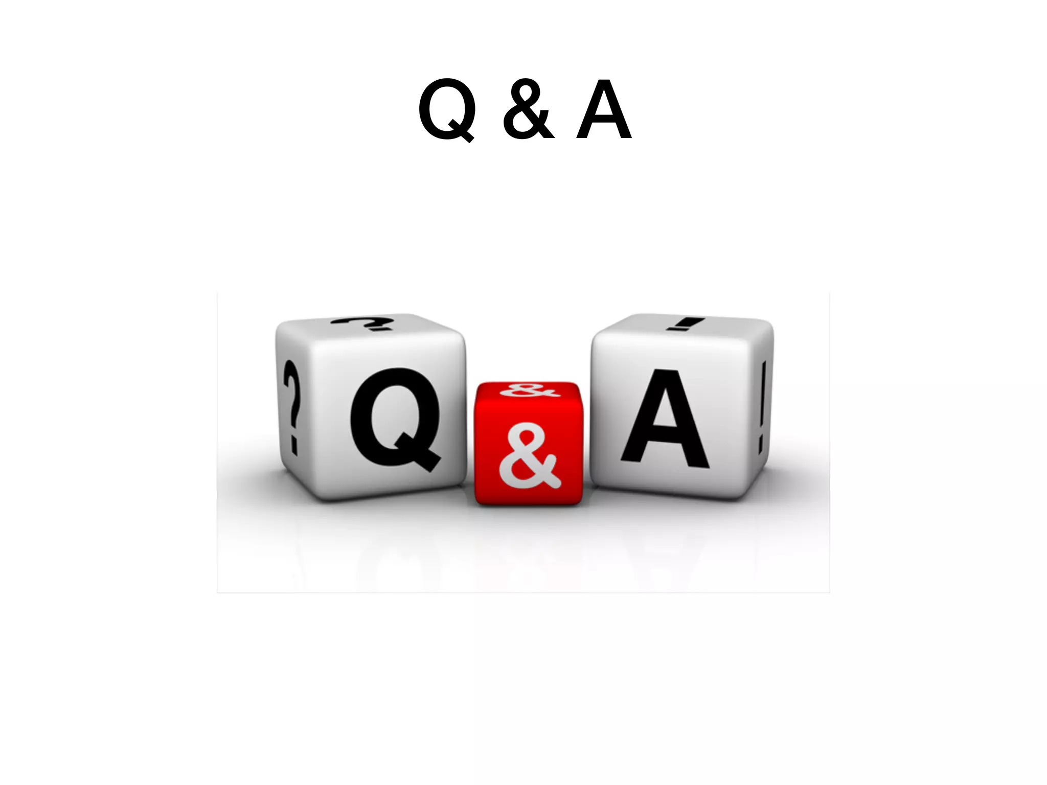 Q & A