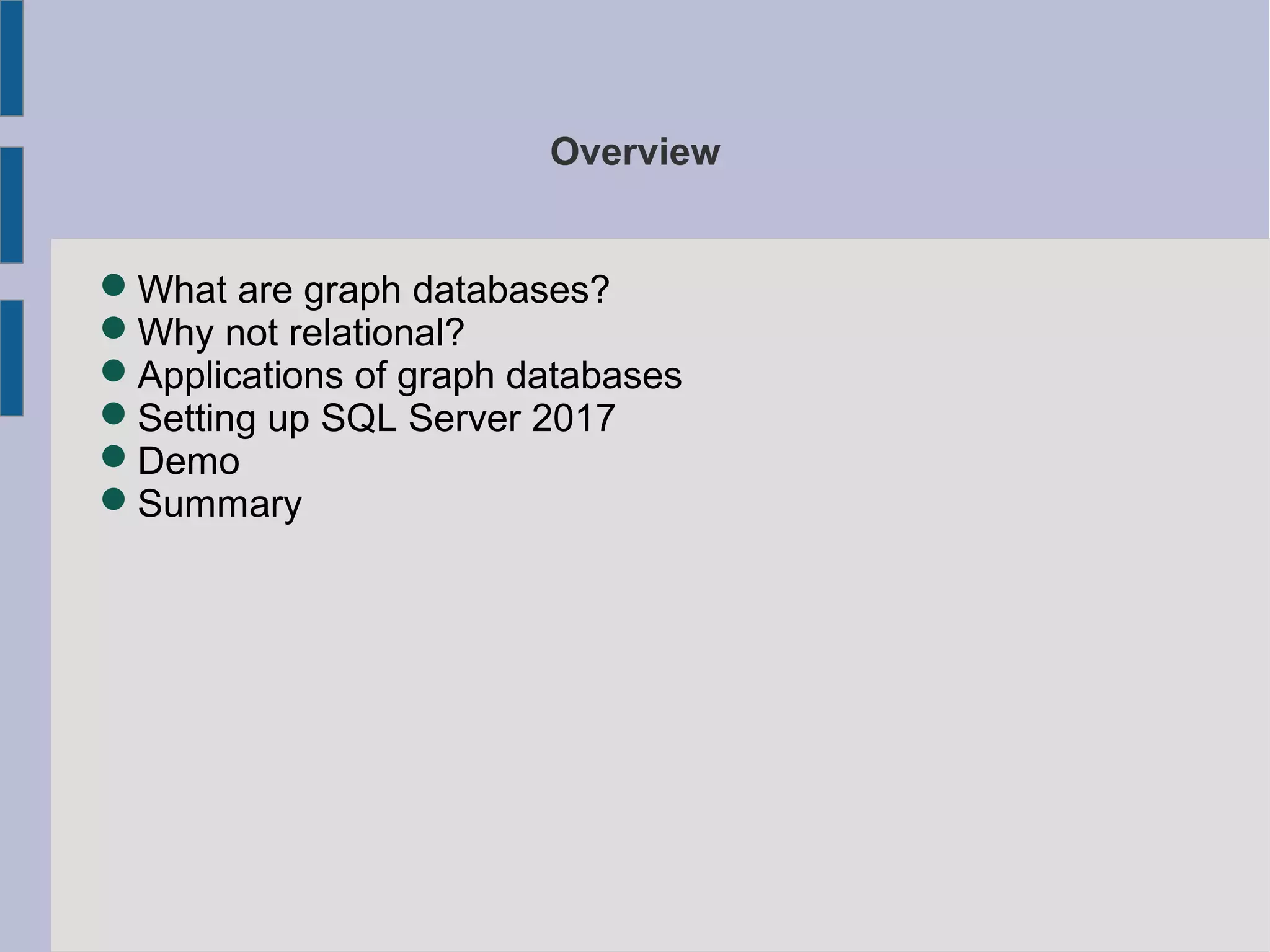 Graph databases and SQL Server 2017 | PPT | Free Download