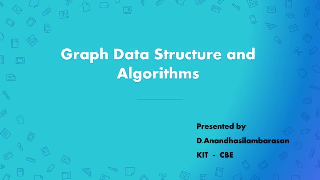 Graph data structure and algorithms | PPT