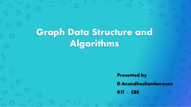 Graph data structure and algorithms