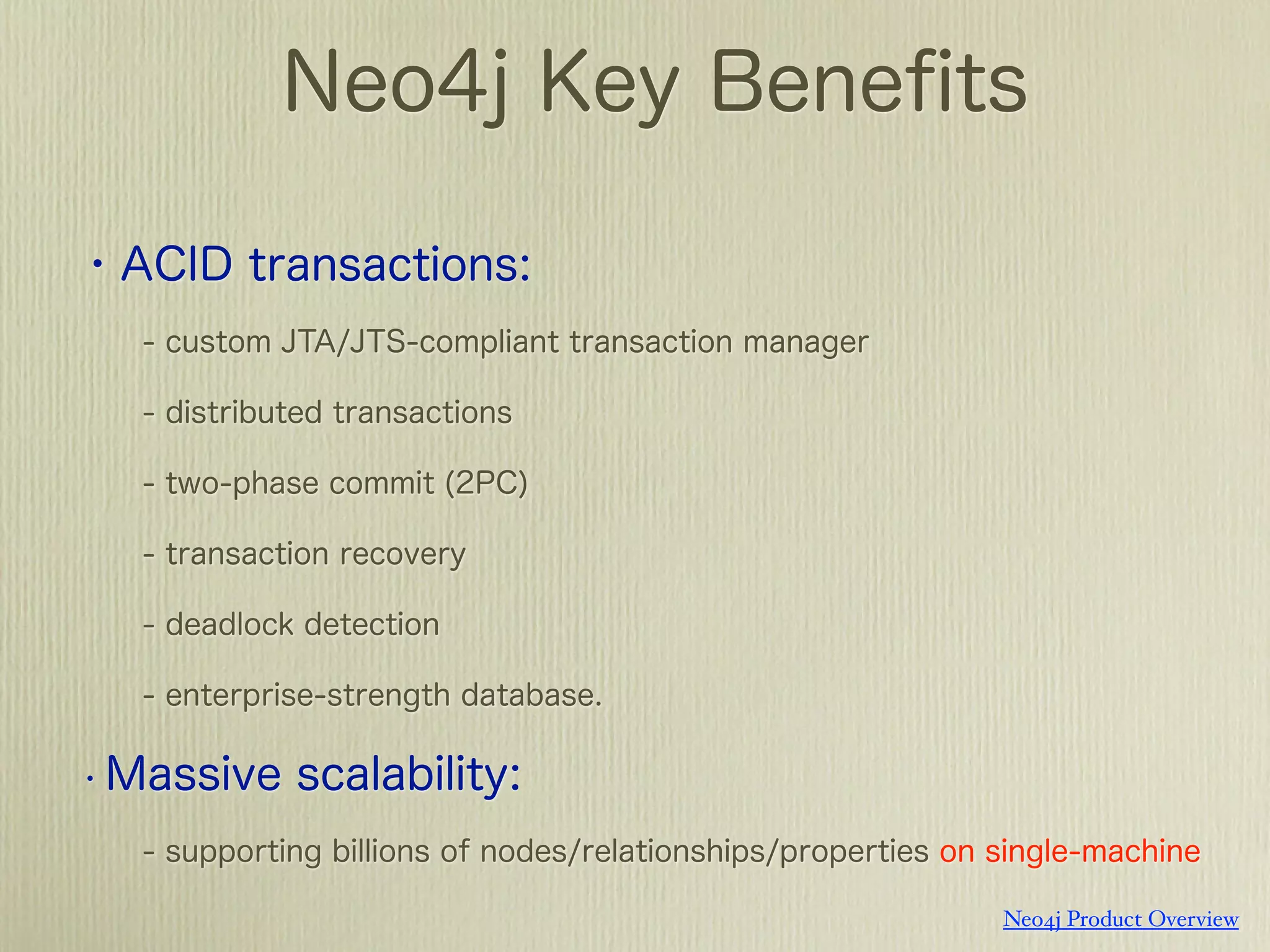 Neo4j Product Overview
 