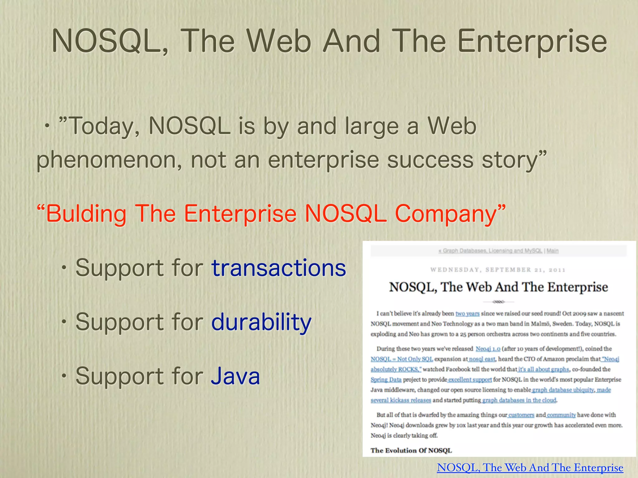 NOSQL, The Web And The Enterprise
 