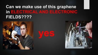 Graphene