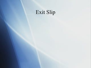 Exit Slip 