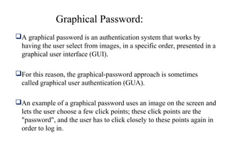 Graphical password authentication | PPT | Internet for Beginners | Internet