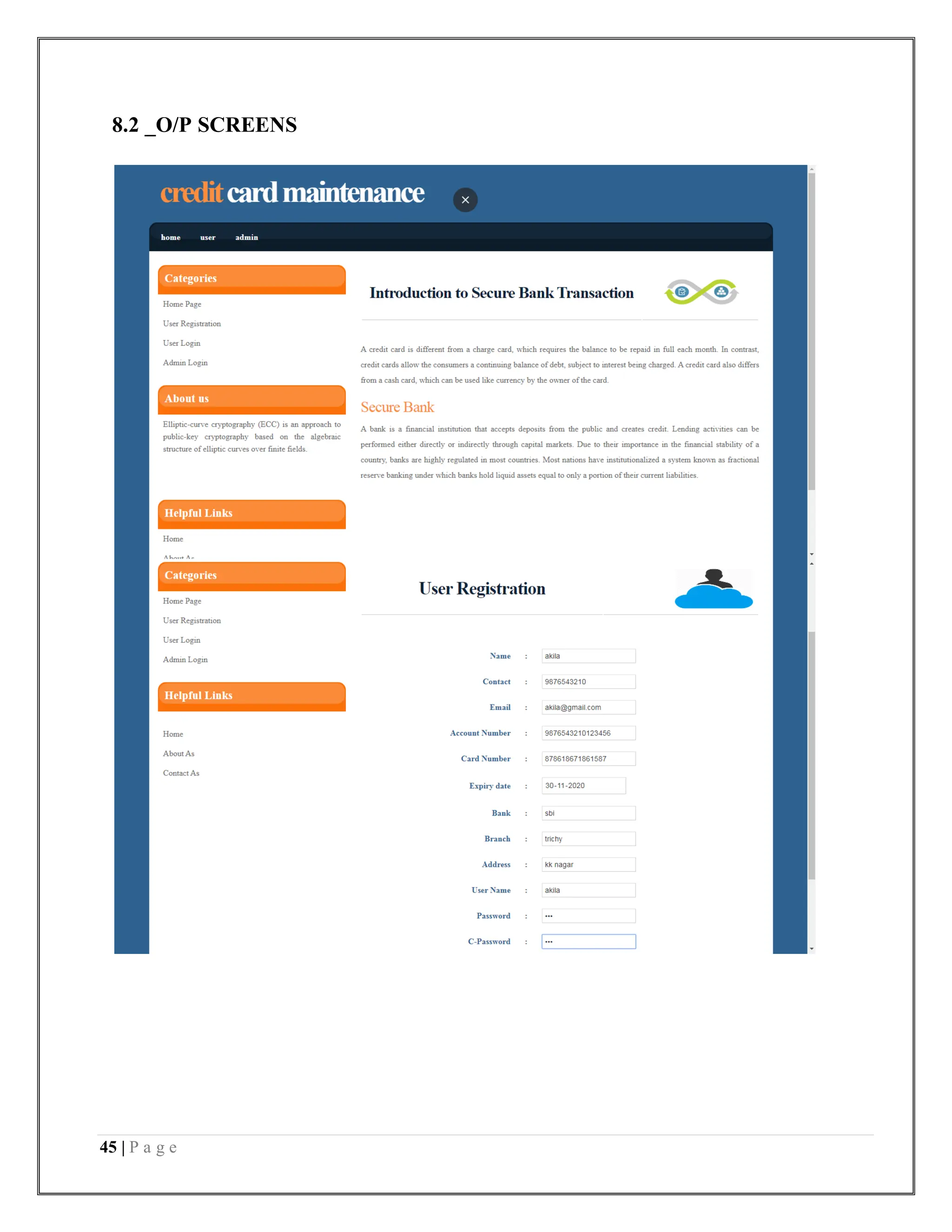 45 | P a g e
8.2 _O/P SCREENS
 