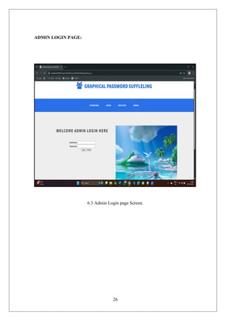 ADMIN LOGIN PAGE:
6.3 Admin Login page Screen.
26
 