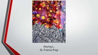 Keying L.
St. Francis Prep