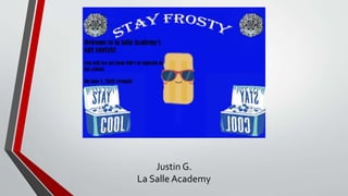 Justin G.
La Salle Academy