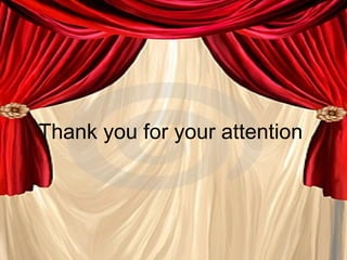 Thank you for your attention  