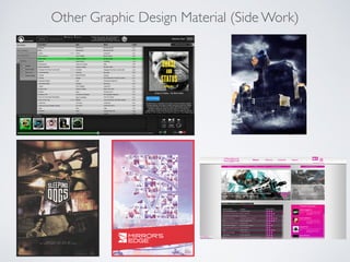 Other Graphic Design Material (Side Work)
 