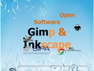 การอบรมการตกแต่งภาพและงานกราฟิกด้วย ซอฟต์แวร์ Open SoftwareGimp & Inkscape สำนักงานส่งเสริมอุตสาหกรรมซอฟต์แวร์แห่งชาติ(องค์การมหาชน) สาขาเชียงใหม่ Software Industry Promotion Agency (Public Organization) Chiang Mai 